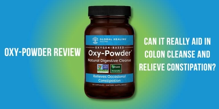 Oxy-Powder Review: Can it Really Aid in Colon Cleanse and Relieve Constipation?